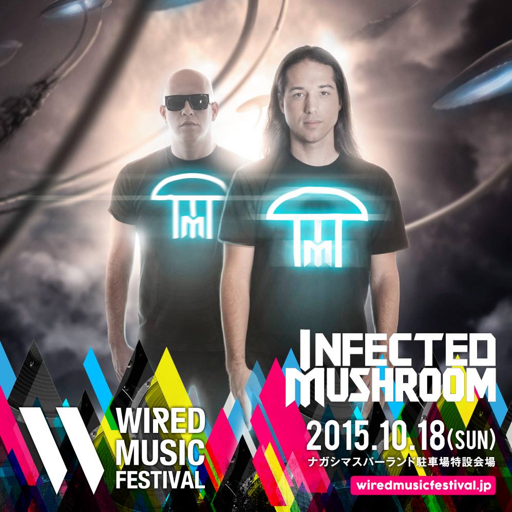WIRED MUSIC FESTIVAL INFECTED MASHROOM