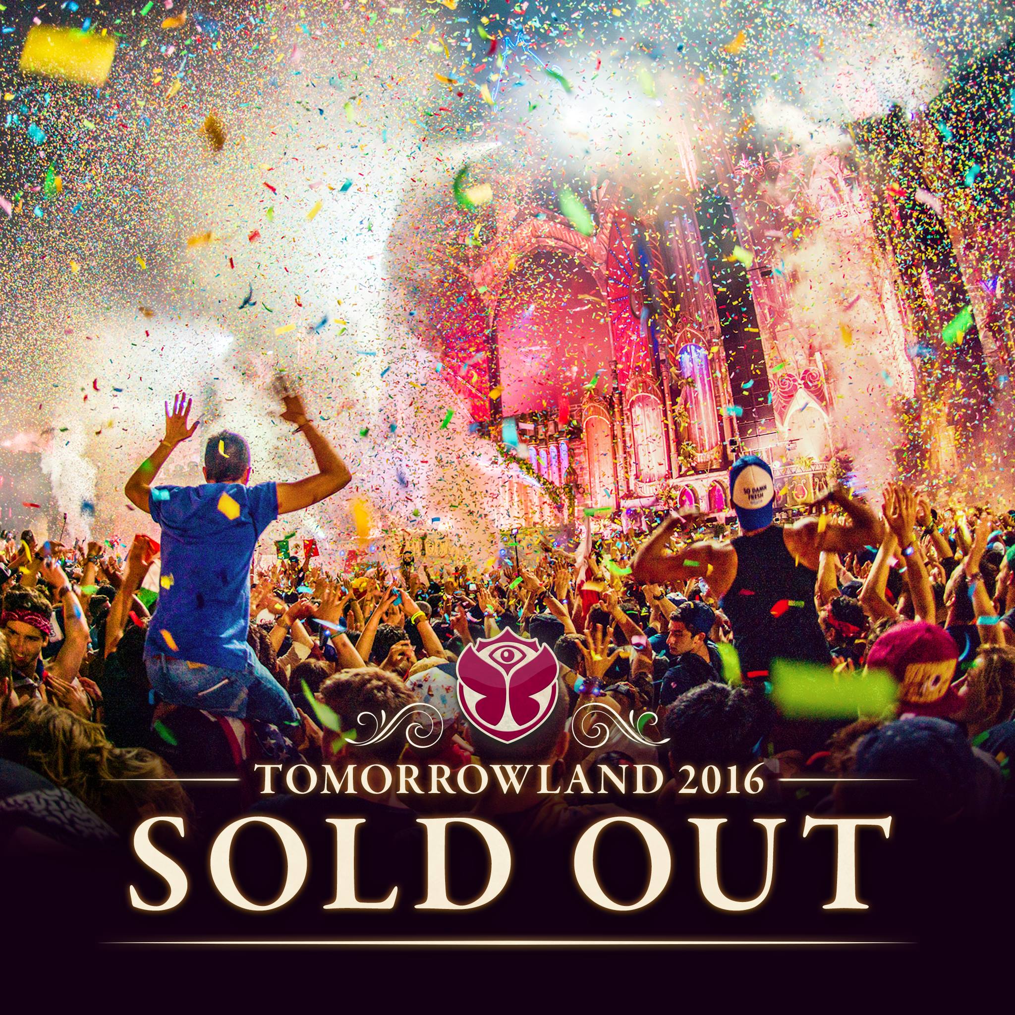 Tomorrowland 2016 SOLD OUT