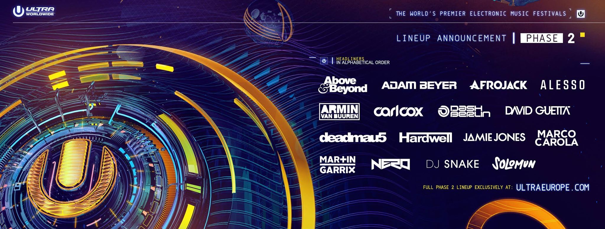Ultra Europe 2016 Phase 2 Lineup2